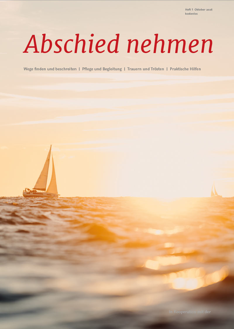 Abschied nehmen - Hilfeangebote, Unterstützung, Trauer